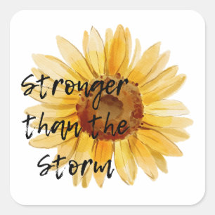 Sticker Carré plus fort que la tempête - collant de tournesol