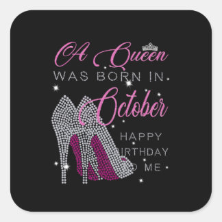 Sticker Carré Poison de Birthday | A Queen Ce que Born In Octobe