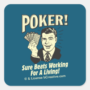 Sticker Carré Poker : Les Beats Travaillent pour Vivre