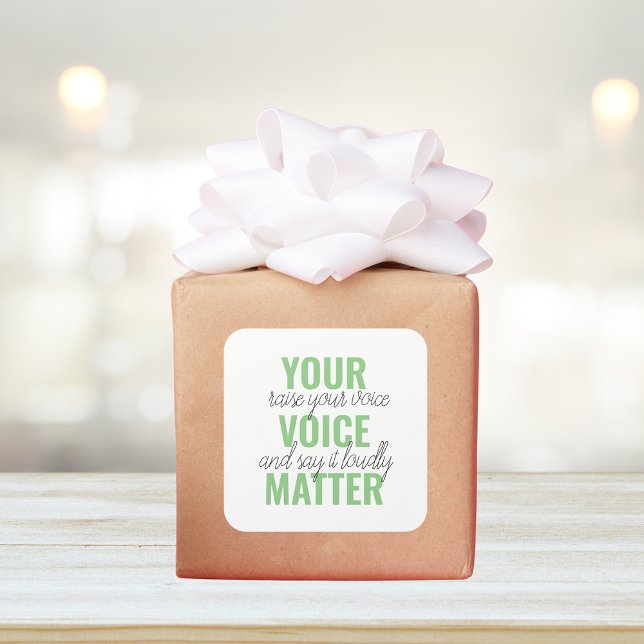 Sticker Carré Positive Green Your Voice Matter Motivation Citati (Créateur téléchargé)