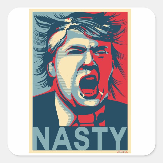 Sticker Carré Poster NASTY Anti-Trump Hope (Devant)