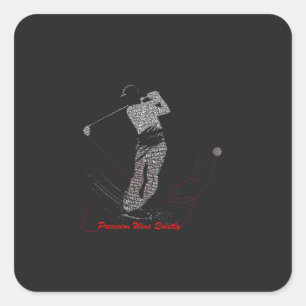 Sticker Carré Précision Gagne Silencieusement Art de Mot de Golf