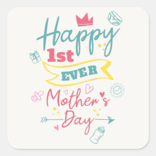 Sticker Carré Premier jour des mères 1ère fois Maman mignonne