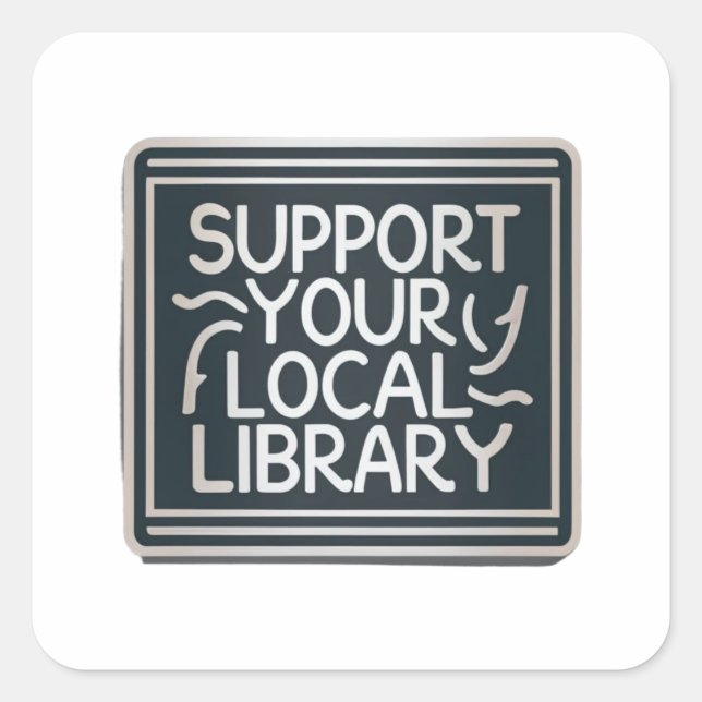 Sticker Carré prendre en charge votre carré de bibliothèque loca (Devant)