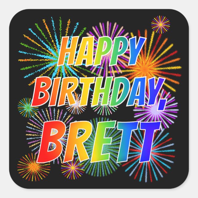 Sticker Carré Prénom "BRETT", Amusant "HEUREUX ANNIVERSAIRE" (Devant)