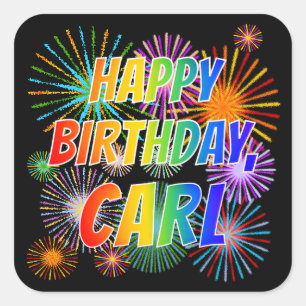 Sticker Carré Prénom "CARL", amusant "HEUREUX ANNIVERSAIRE"