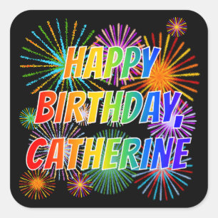 Sticker Carré Prénom "CATHERINE", Fun "HEUREUX ANNIVERSAIRE"