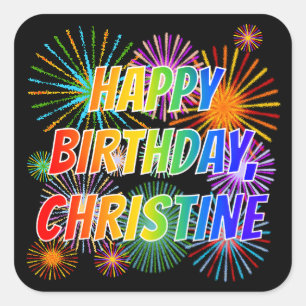Sticker Carré Prénom "CHRISTINE", Fun "HEUREUX ANNIVERSAIRE"