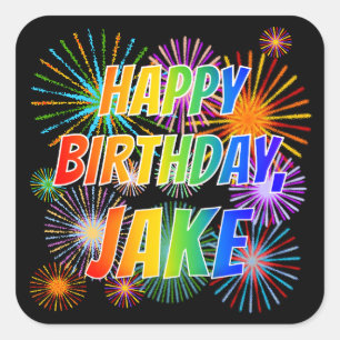 Sticker Carré Prénom "JAKE", Amusant "HEUREUX ANNIVERSAIRE"