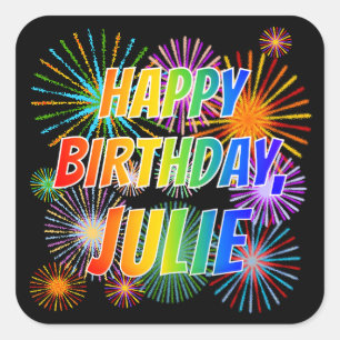 Sticker Carré Prénom "JULIE", Fun "HEUREUX ANNIVERSAIRE"