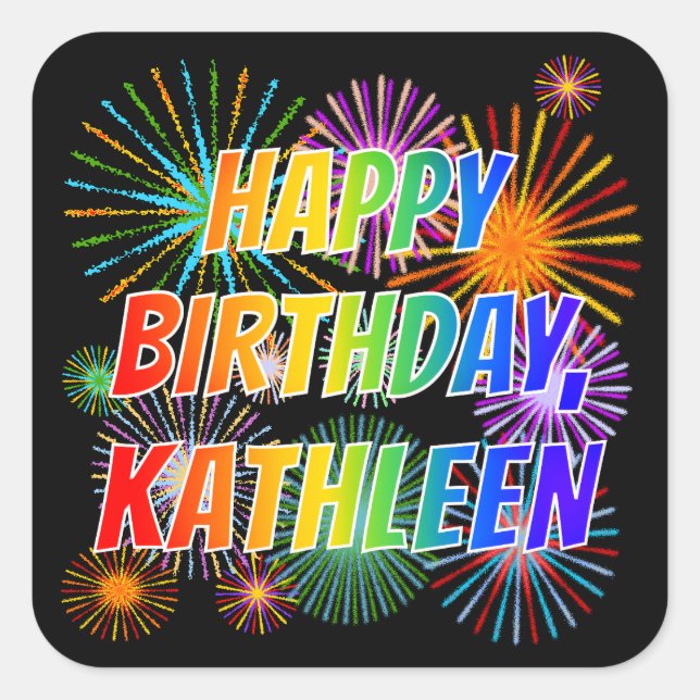 Sticker Carré Prénom "KATHLEEN", Amusant "HEUREUX ANNIVERSAIRE" (Devant)