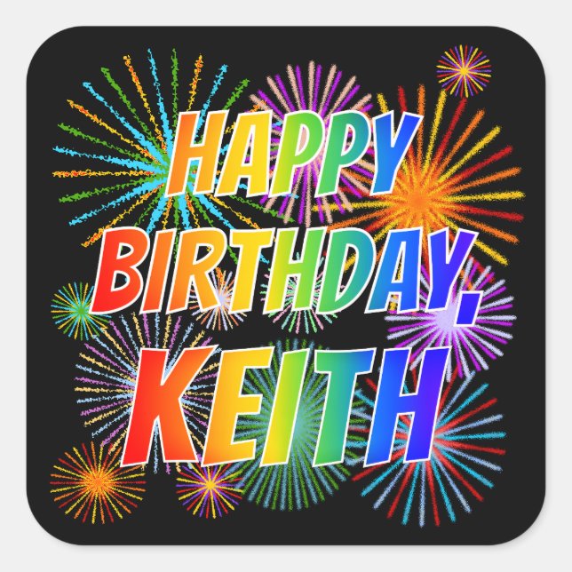 Sticker Carré Prénom "KEITH", Amusant "HEUREUX ANNIVERSAIRE" (Devant)