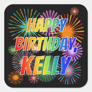 Sticker Carré Prénom "KELLY", Amusant "HEUREUX ANNIVERSAIRE"