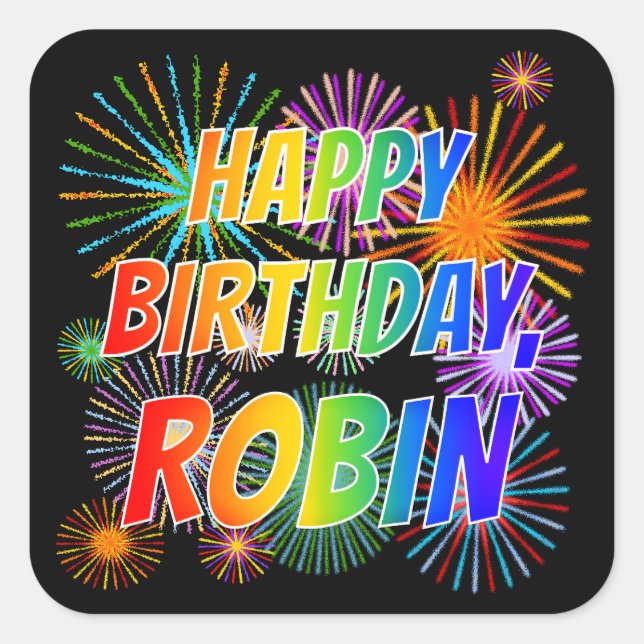 Sticker Carré Prénom "ROBIN", Amusant "HEUREUX ANNIVERSAIRE" (Devant)