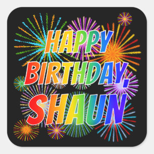 Sticker Carré Prénom "SHAUN", Amusant "HEUREUX ANNIVERSAIRE"