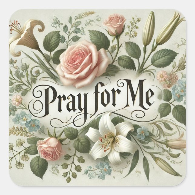 Sticker Carré PRIE POUR MOI religieuse prière florale (Devant)