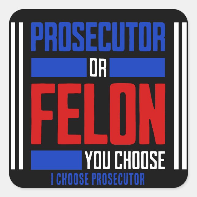 Sticker Carré Procureur ou Felon (Devant)
