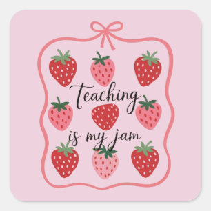 Sticker Carré Professeur amoureux de fraise l'enseignement est m