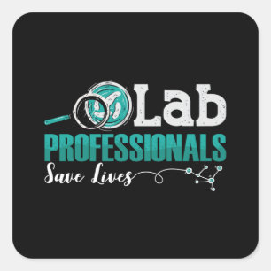 Sticker Carré Professionnels du laboratoire Sauver des vies Tech