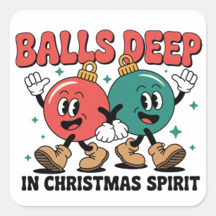 Sticker Carré Profondément dans Noël Humour Sarcastique Sale