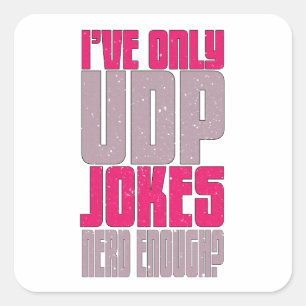 Sticker Carré Programmeur informatique udp Blague 