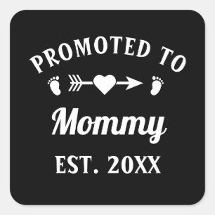 Sticker Carré Promue à Maman Maternité Fête des mères