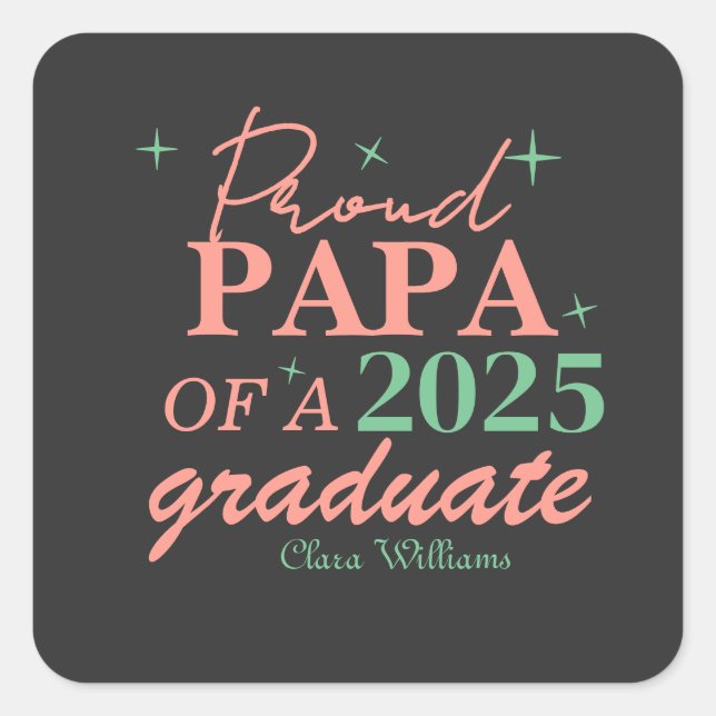 Sticker Carré Proud papa of a graduate (Devant)