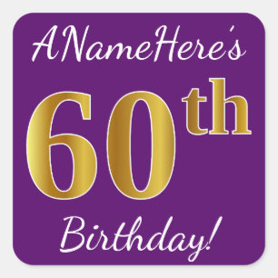 Sticker Carré Purple, Faux Gold 60e anniversaire + Nom personnal