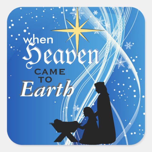 Sticker Carré 'Quand le ciel est arrivé sur terre' Nativité Noël (Devant)