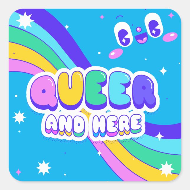 Sticker Carré Queer and Here - Pride LGBT (Devant)