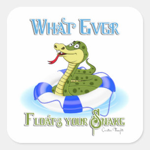 Sticker Carré Quel que soit ce qui flotte votre serpent