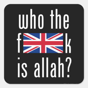 Sticker Carré Qui est allah ? Souveraineté britannique