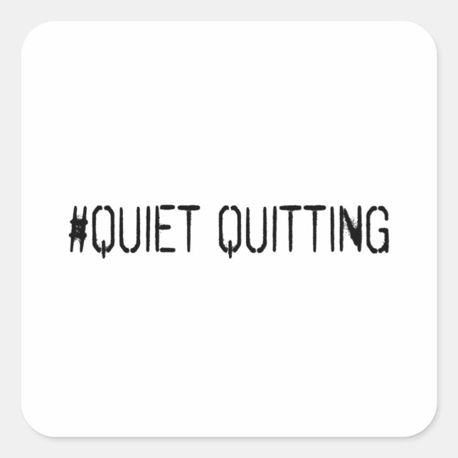 Sticker Carré Quitter tranquillement (Devant)