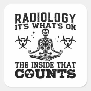 Sticker Carré Radiology It's What's On The Technologist Xray