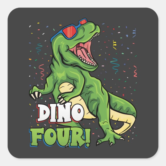 Sticker Carré Rawr Je suis un Dinofour 4e anniversaire Dinosaur (Devant)