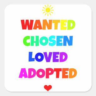 Sticker Carré Recherché Choisi Amoureux Adopté Jour de l'Adoptio