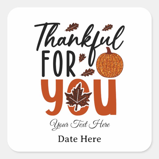 Sticker Carré Reconnaissant Envers Vous | Gratitude de Thanksgiv (Devant)
