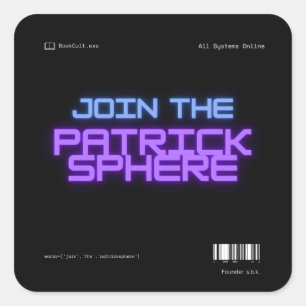 Sticker Carré Rejoignez la Patricksphere