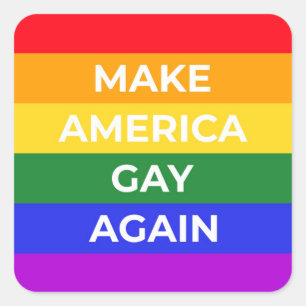 Sticker Carré Rendre l'Amérique homosexuelle