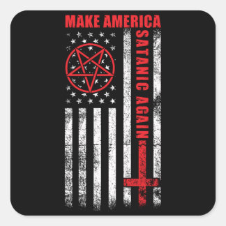 Sticker Carré Rendre l'Amérique satanique