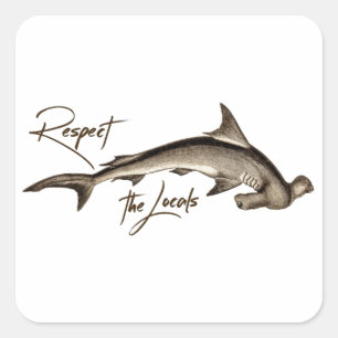 Sticker Carré Respectez la citation amusante de requin marteau l