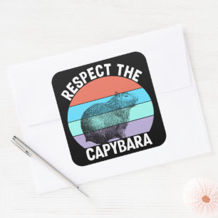 Sticker Carré Respectez le capybara amateur de capybara drôle