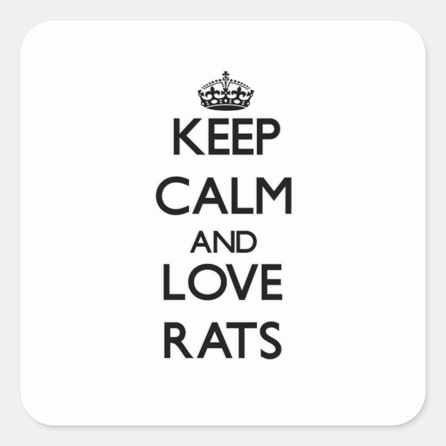 Sticker Carré Restez calme et aimez les rats (Devant)