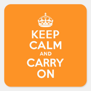 Sticker Carré Restez calme et continuez sur Orange