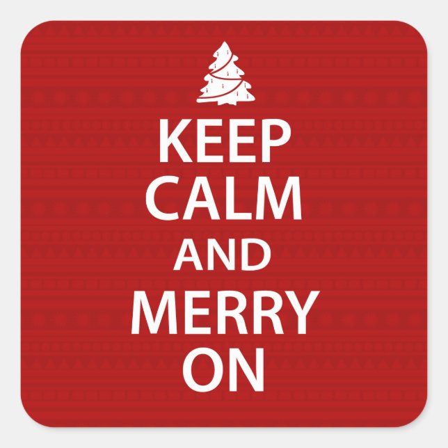 Sticker Carré Restez calme et joyeux à Noël (Devant)
