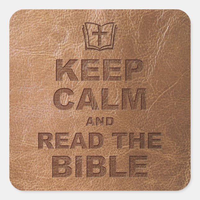Sticker Carré Restez Calme Lire La Bible (Devant)