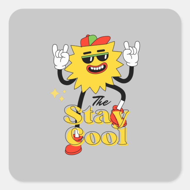 Sticker Carré Restez Cool Et Amusez-Vous (Devant)