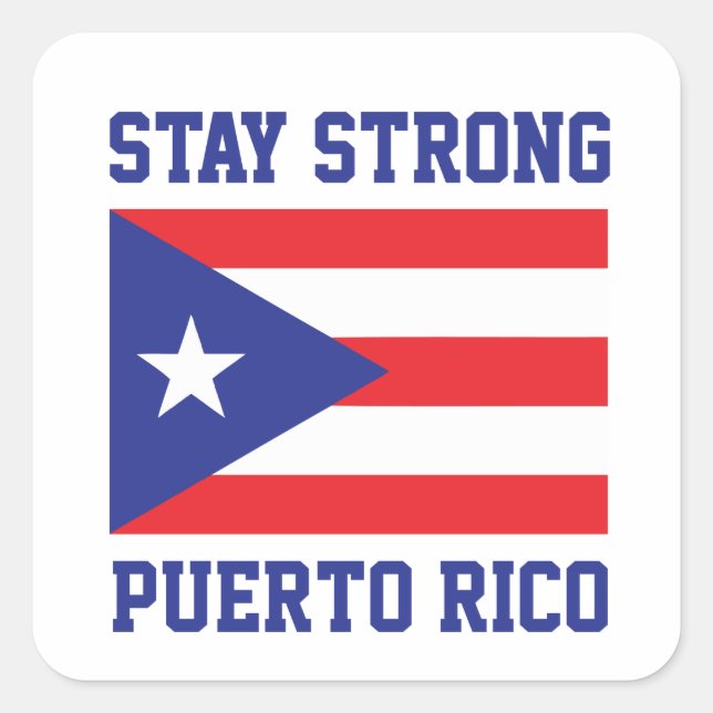 Sticker Carré Restez fort Porto Rico (Devant)