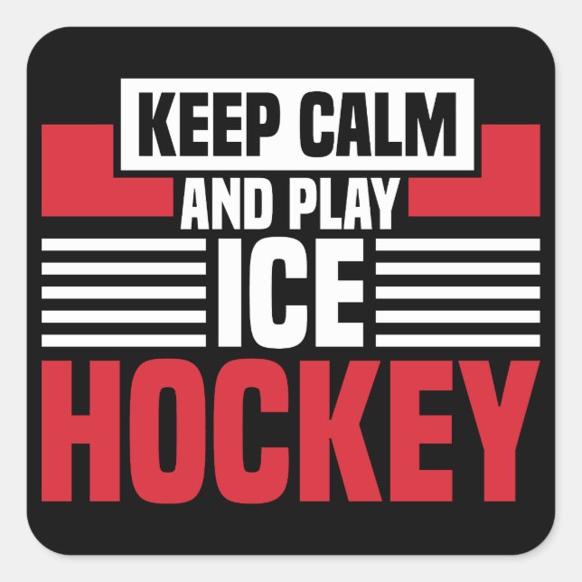 Sticker Carré Restez tranquille Jouer Hockey (Devant)