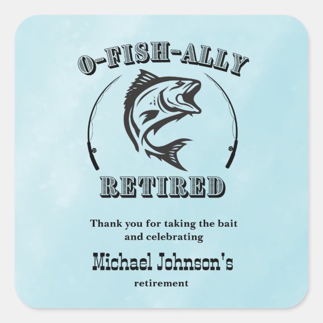 Sticker Carré Retraite O-fish à la retraite pêche amusante (Devant)